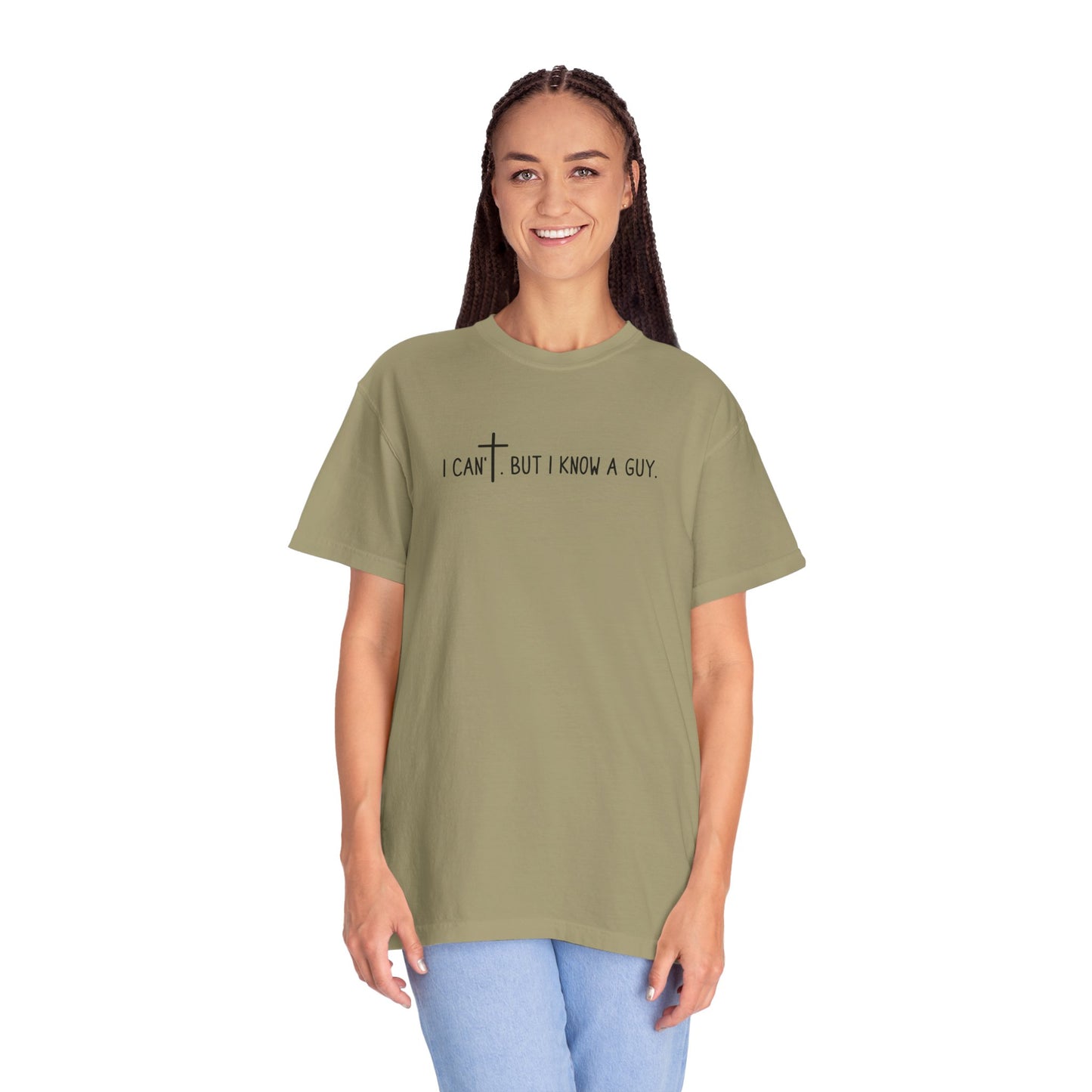 I Can't. But I Know a Guy Unisex T-Shirt