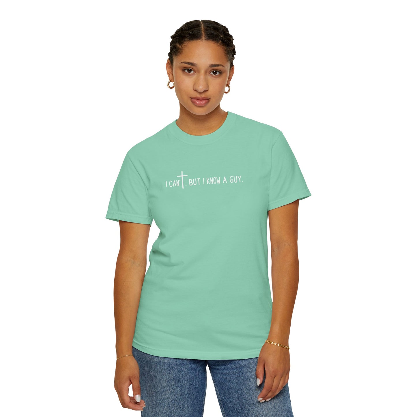 I Can't. But I Know a Guy Unisex T-Shirt
