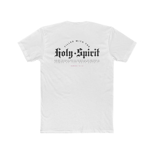 Filled With The Holy Spirit Luxury T-Shirt