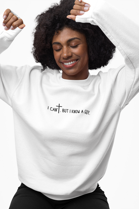 I Can't. But I Know a Guy Unisex Crewneck Sweatshirt